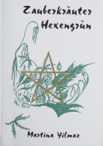 Zauberkräuter Hexengrün von Kersken-Canbaz Verlag